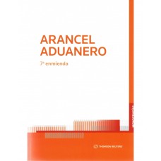 ARANCEL ADUANERO - 7ª ENMIENDA